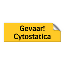 Gevaar! Cytostatica