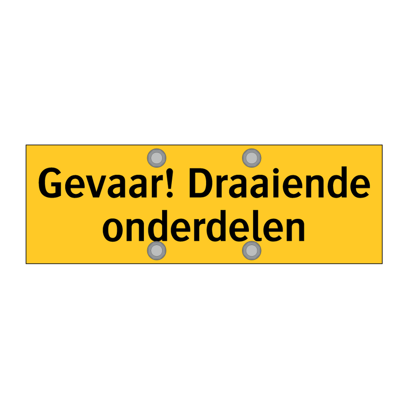 Gevaar! Draaiende onderdelen