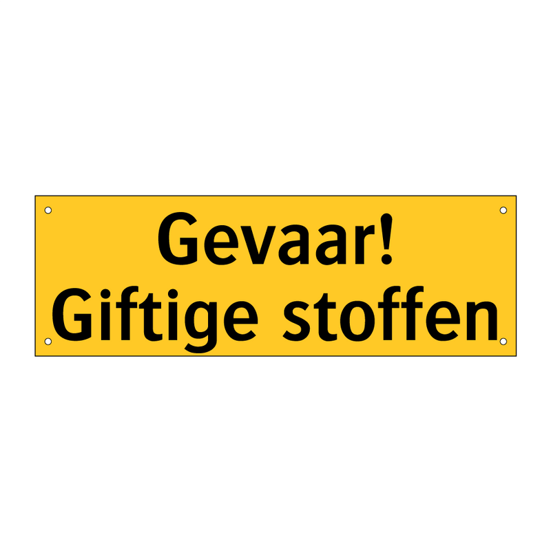 Gevaar! Giftige stoffen