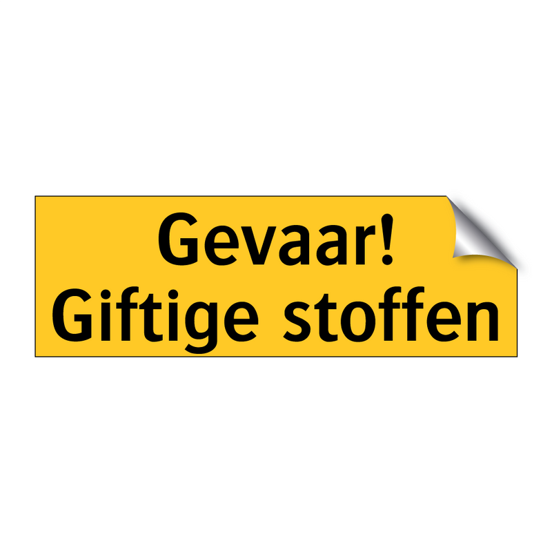 Gevaar! Giftige stoffen