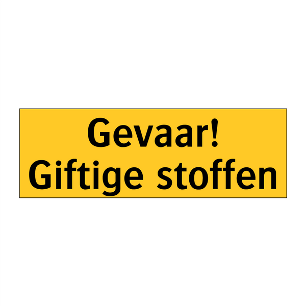 Gevaar! Giftige stoffen