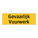 Gevaarlijk Vuurwerk