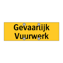 Gevaarlijk Vuurwerk