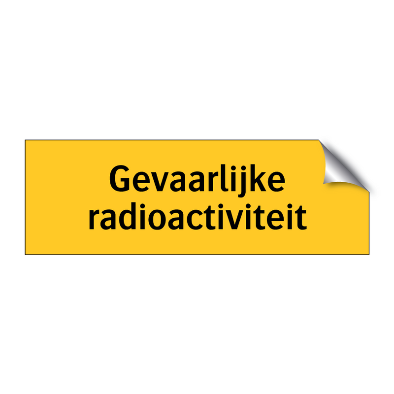 Gevaarlijke radioactiviteit