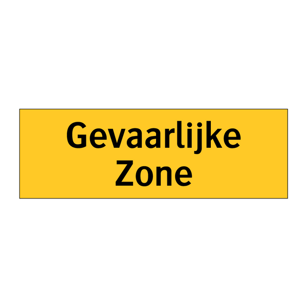 Gevaarlijke Zone
