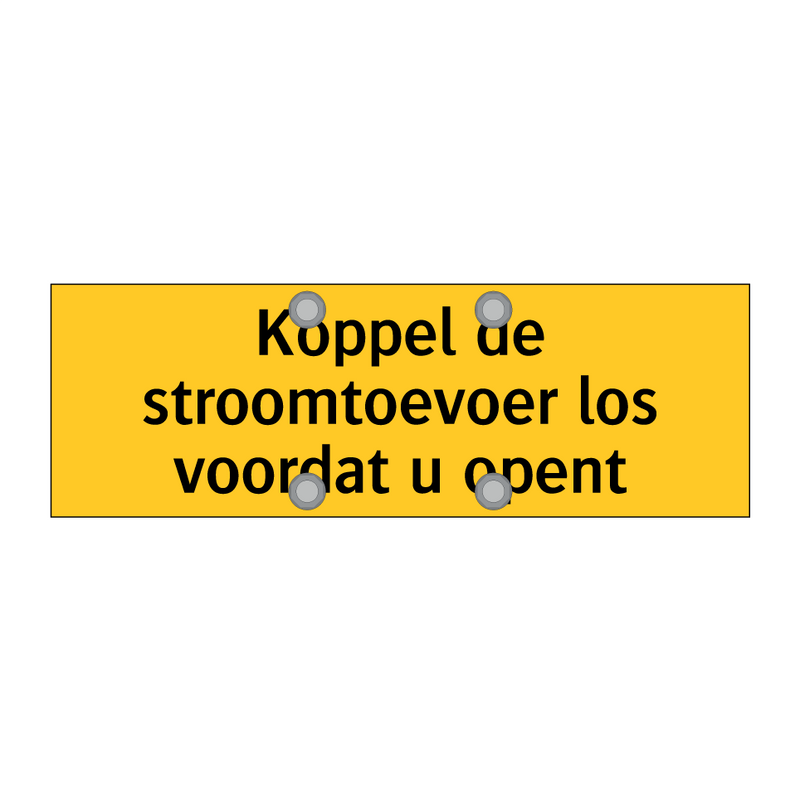 Koppel de stroomtoevoer los voordat u opent
