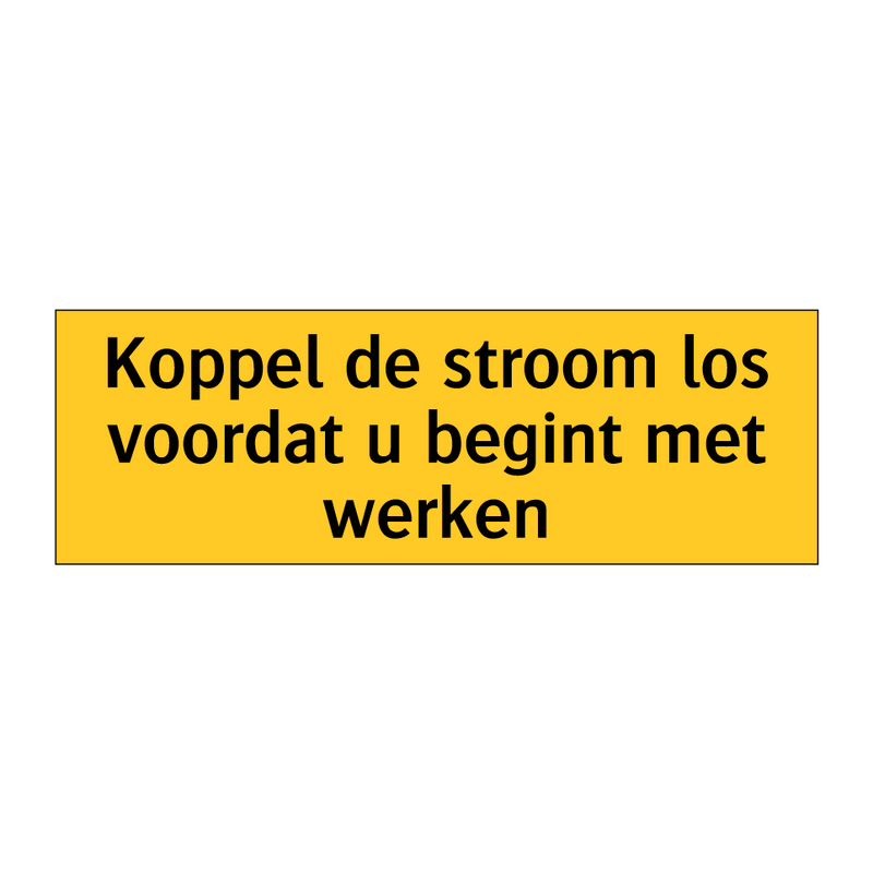 Koppel de stroom los voordat u begint met werken