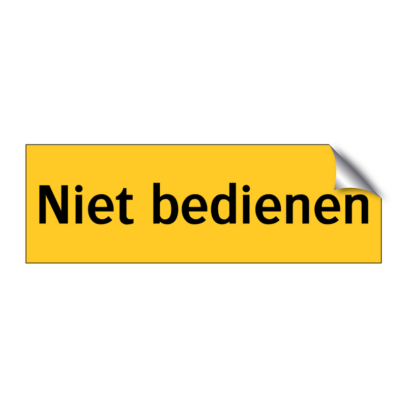 Niet bedienen