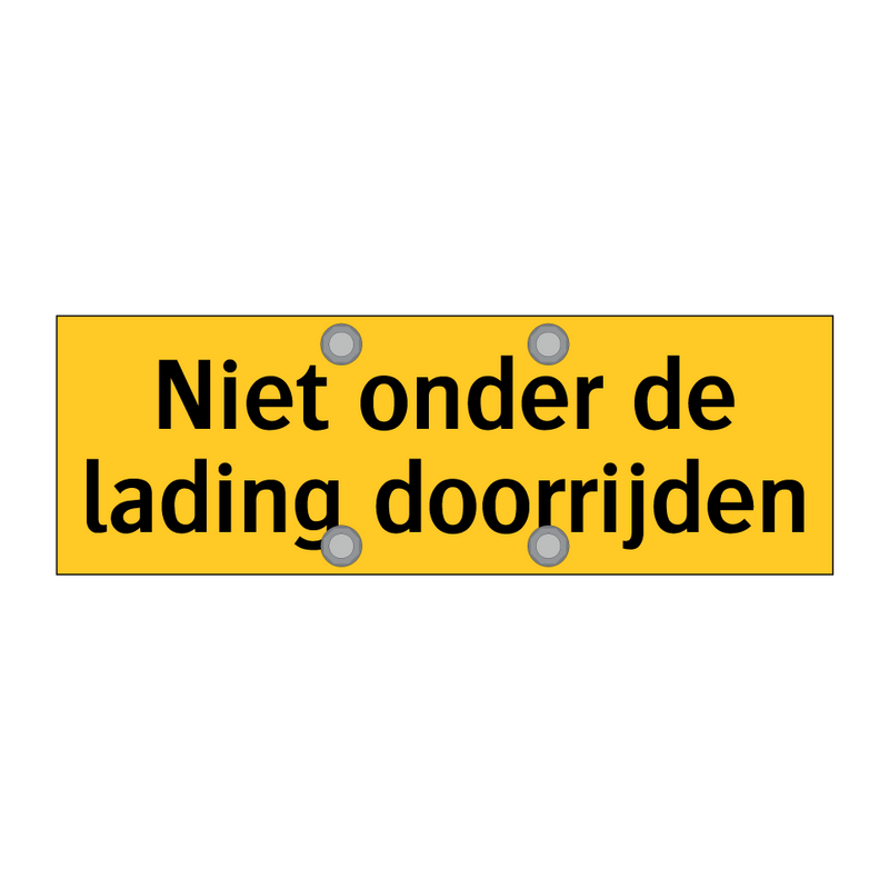 Niet onder de lading doorrijden