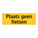 Plaats geen fietsen