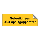 Gebruik geen USB-opslagapparaten