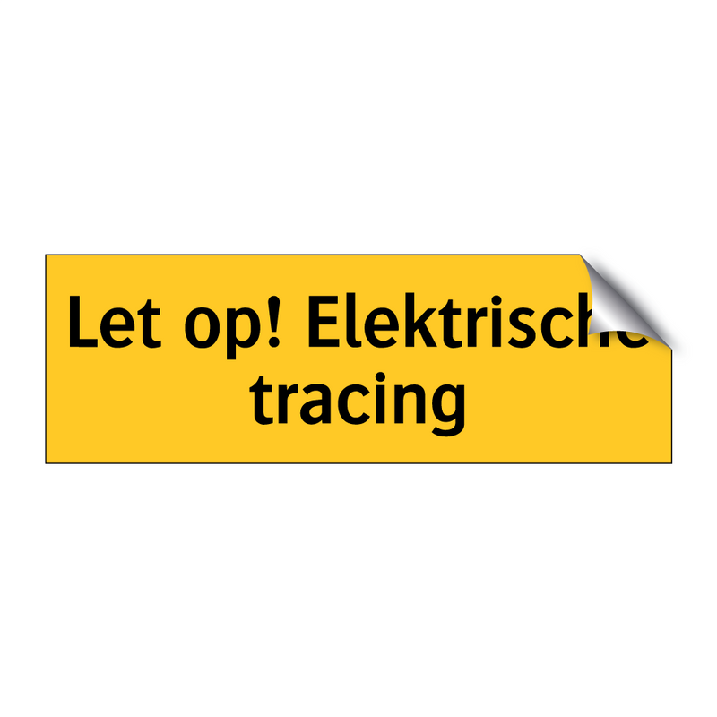 Let op! Elektrische tracing