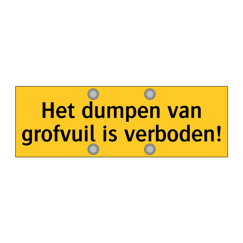 Het dumpen van grofvuil is verboden!