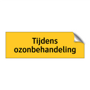 Tijdens ozonbehandeling