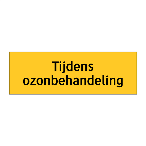 Tijdens ozonbehandeling