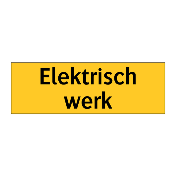 Elektrisch werk