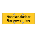 Noodschakelaar Gasverwarming