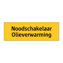 Noodschakelaar Olieverwarming