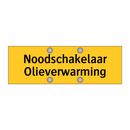 Noodschakelaar Olieverwarming