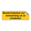 Noodschakelaar om de verwarming uit te schakelen