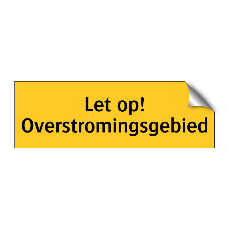 Let op! Overstromingsgebied
