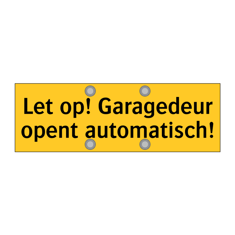 Let op! Garagedeur opent automatisch!