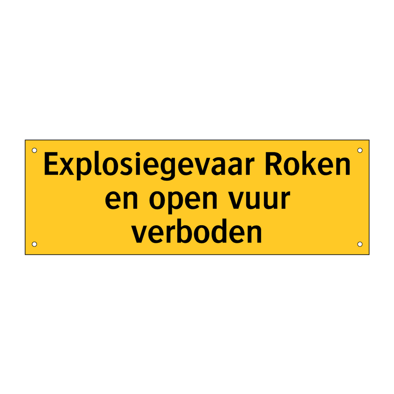 Explosiegevaar Roken en open vuur verboden