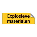 Explosieve materialen