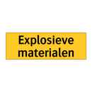 Explosieve materialen