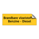 Brandbare vloeistoffen Benzine - Diesel