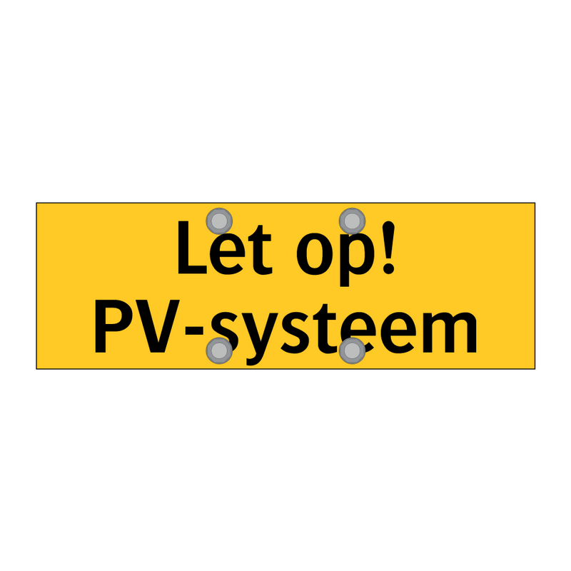 Let op! PV-systeem