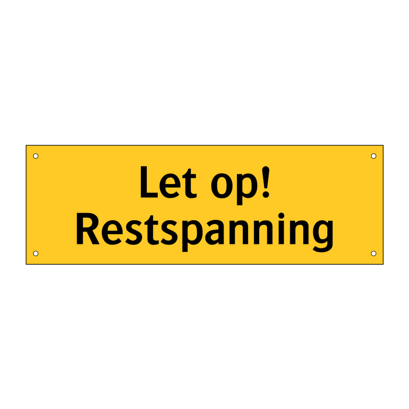Let op! Restspanning