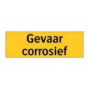 Gevaar corrosief