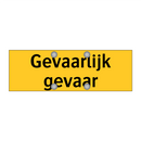 Gevaarlijk gevaar