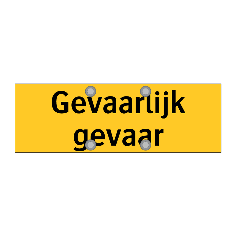 Gevaarlijk gevaar