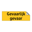 Gevaarlijk gevaar