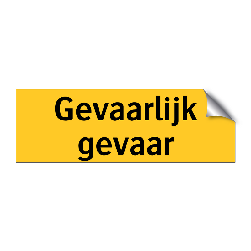 Gevaarlijk gevaar