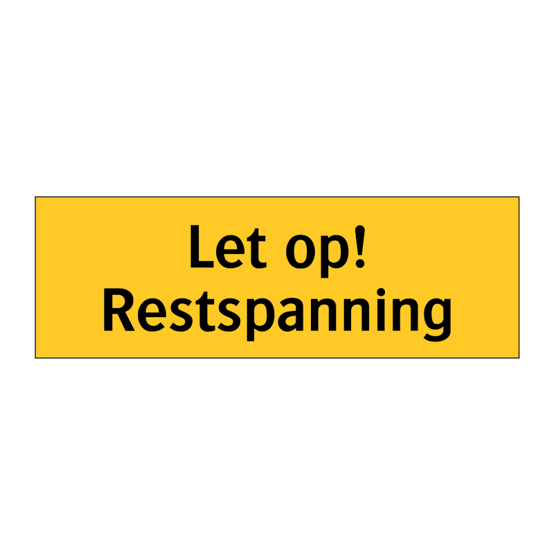 Let op! Restspanning