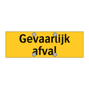 Gevaarlijk afval