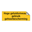 Hoge geluidsniveaus, gebruik gehoorbescherming