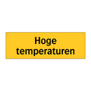 Hoge temperaturen