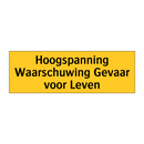 Hoogspanning Waarschuwing Gevaar voor Leven