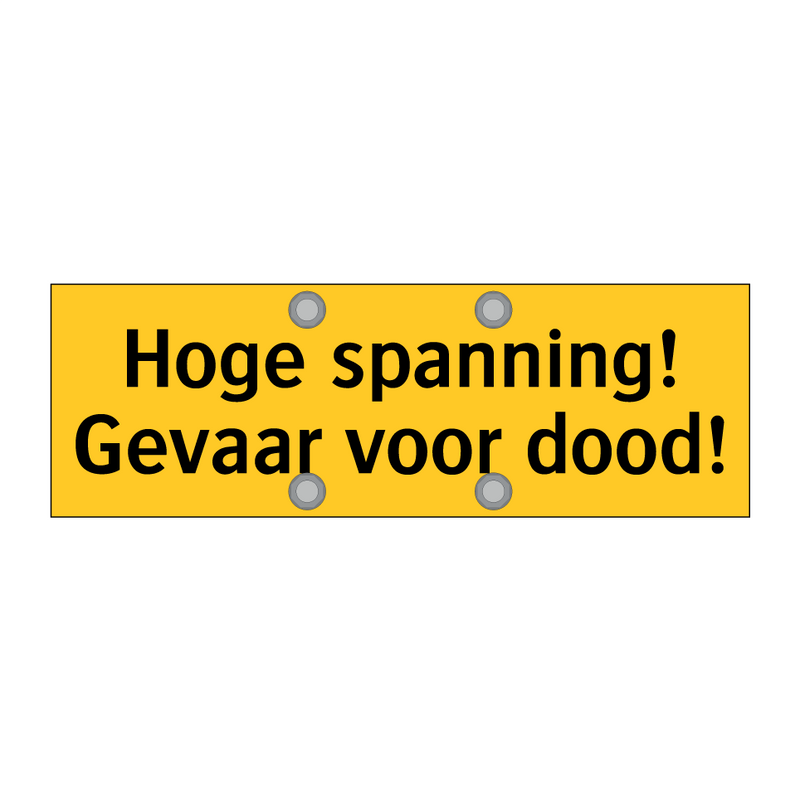 Hoge spanning! Gevaar voor dood!