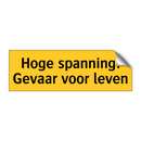 Hoge spanning! Gevaar voor leven