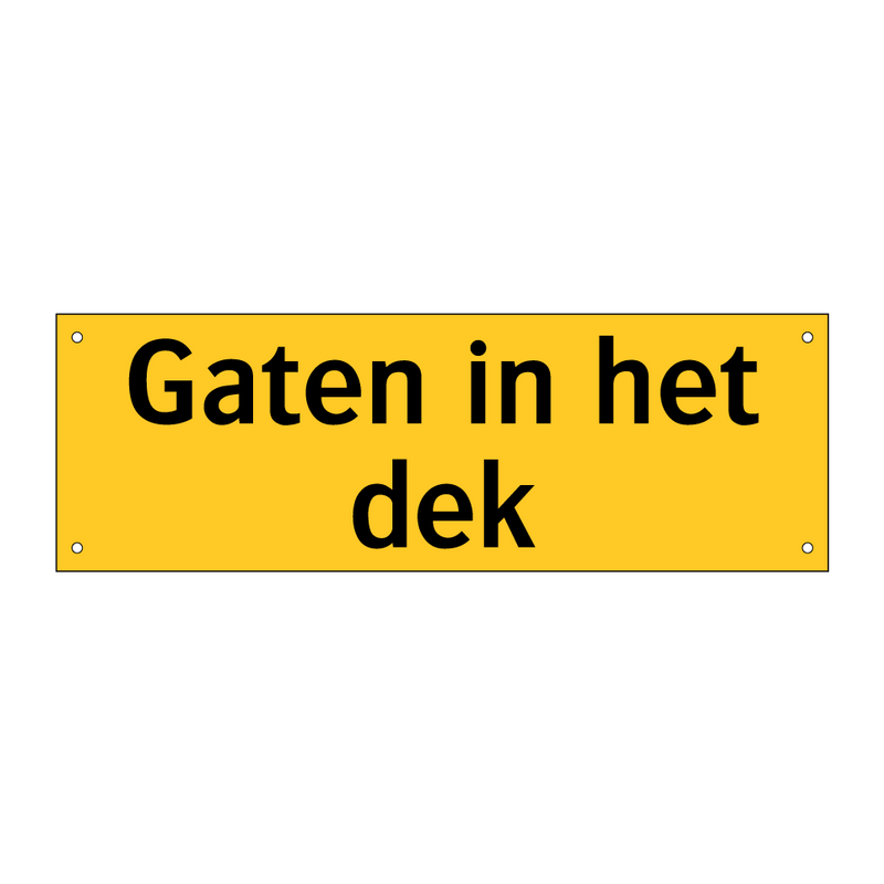 Gaten in het dek