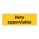 Hete oppervlakte