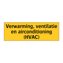 Verwarming, ventilatie en airconditioning (HVAC)