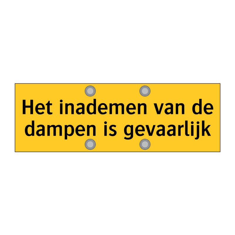 Het inademen van de dampen is gevaarlijk