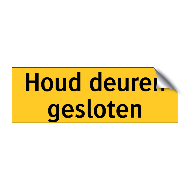 Houd deuren gesloten