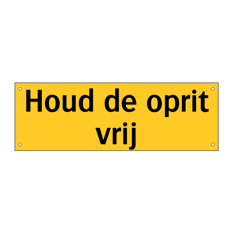 Houd de oprit vrij